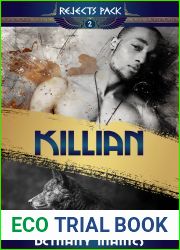 Killian (Rejects Pack, #2)