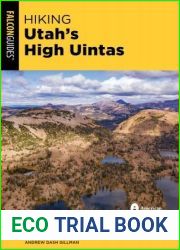 Hiking Utah|s High Uintas, Third Edition