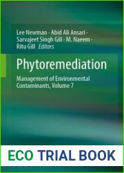 Phytoremediation: Management of Environmental Contaminants, Volume 7