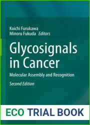 Glycosignals in Cancer: Molecular Assembly and Recognition