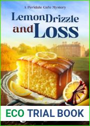 Lemon Drizzle and Loathing (Peridale Cafe Cozy Mystery Book 32)