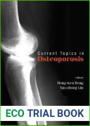 CURRENT TOPICS IN OSTEOPOROSIS
