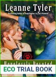 Hopelessly Devoted: Brotherhood Protectors World (Lone Wolf Book 3)