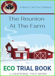 The Reunion at the Farm (A Razzy Cat Cozy Mystery #13)