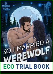 So I Married a Werewolf (The Mating Game, #1)