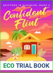 Confident Flint: Shifters in Paradise Book 2