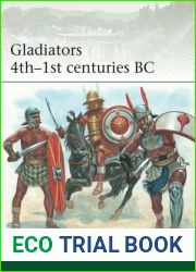 Gladiators 4th-1st Centuries BC