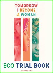 Tomorrow I Become a Woman
