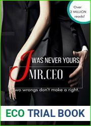 I Was Never Yours,Mr.CEO: Two wrongs don|t make a right.
