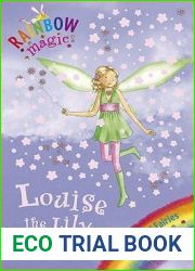 Louise the Lily Fairy (Rainbow Magic: Petal Fairies, #3)