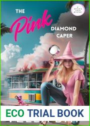 The Pink Diamond Caper: A Paranormal Cozy Mystery (A Witch|s Cove Mystery Book 22)