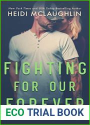 Fighting For Our Forever (Beaumont: Next Generation, #4)