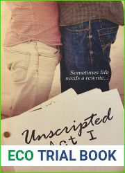 Unscripted Act I