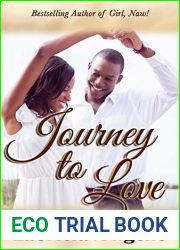 Journey to Love (Love Worth Fighting For Book 1)