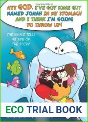 The Whale Tells His Side of the Story: Hey God, I|ve Got Some Guy Named Jonah in My Stomach and I Think I|m Gonna Throw Up! by Schmidt, Troy (2013) Hardcover