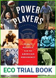 Power Players: Sports, Politics, and the American Presidency