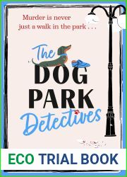 The Dog Park Detectives