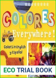 Colores Everywhere!: Colors in English y Espanol (ArteKids)