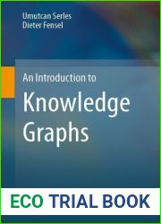 An Introduction to Knowledge Graphs