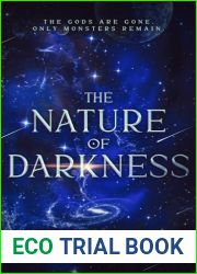 The Nature of Darkness (Andromeda North Book 1)