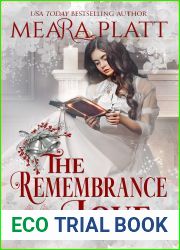 The Remembrance of Love (The Book of Love, #9.5)