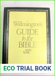 Wilmington|s Guide to the Bible