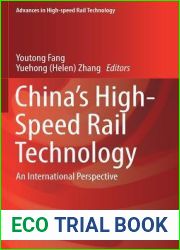 China|s High-Speed Rail Technology: An International Perspective (Advances in High-speed Rail Technology)