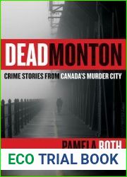 Deadmonton: Crime Stories from Canada|s Murder City