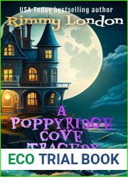 A Poppyridge Cove Tragedy (Creepy Cozy Mysteries Book 6)