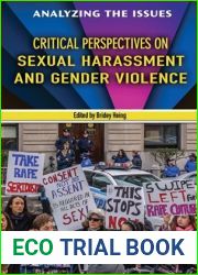 Critical Perspectives on Sexual Harassment and Gender Violence (Analyzing the Issues)