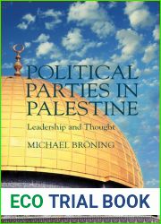 Political Parties in Palestine: Leadership and Thought