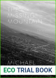 The Missing Mountain: New and Selected Poems (Phoenix Poets)