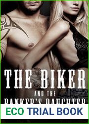 The Biker and the Banker|s Daughter