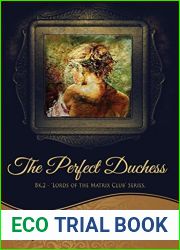 The Perfect Duchess (Lords of the Matrix Club #2)