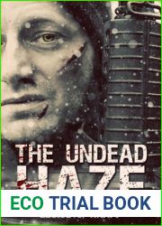 The Undead Haze (Undead, #2)
