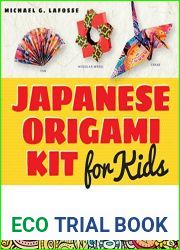 Japanese Origami Kit for Kids Ebook: 92 Colorful Folding Papers and 12 Original Origami Projects for Hours of Creative Fun! [Origami Book with 12 projects]