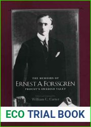 The Memoirs of Ernest A. Forssgren: Proust|s Swedish Valet