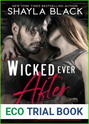 Wicked Ever After (One-Mile and Brea, Part Two Wicked Lovers: Soldiers for Hire #2)