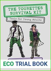 The Tourettes Survival Kit: Tools for Young Adults with Tics