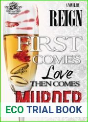 First Comes Love Then Comes Murder (The Cartel Publications Presents) by Reign (T. Styles) (2013) Paperback