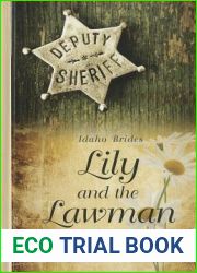 Lily and the Lawman (Thorndike Press Large Print Christian Historical Fiction)