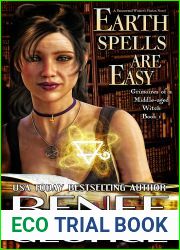 Earth Spells Are Easy (Grimoires of a Middle-aged Witch, #1)