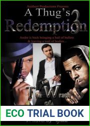 A Thug|s Redemption 3: The Wrath of Andre