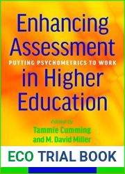 Enhancing Assessment in Higher Education: Putting Psychometrics to Work