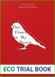 The Finch in My Brain: How I forgot how to read but found how to live