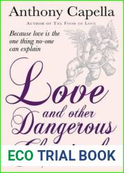 Love and Other Dangerous Chemicals