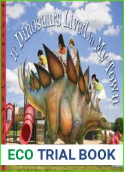 If Dinosaurs Lived in My Town