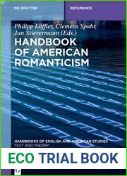 Handbook of American Romanticism (Handbooks of English and American Studies 14)