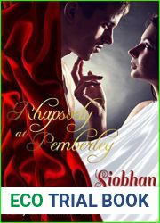 Rhapsody at Pemberley: Sultry Austentatious Tales