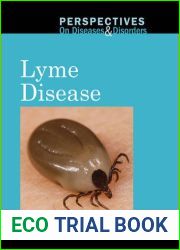 Lyme Disease (Perspectives on Diseases and Disorders)